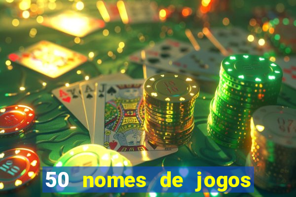 50 nomes de jogos com bola